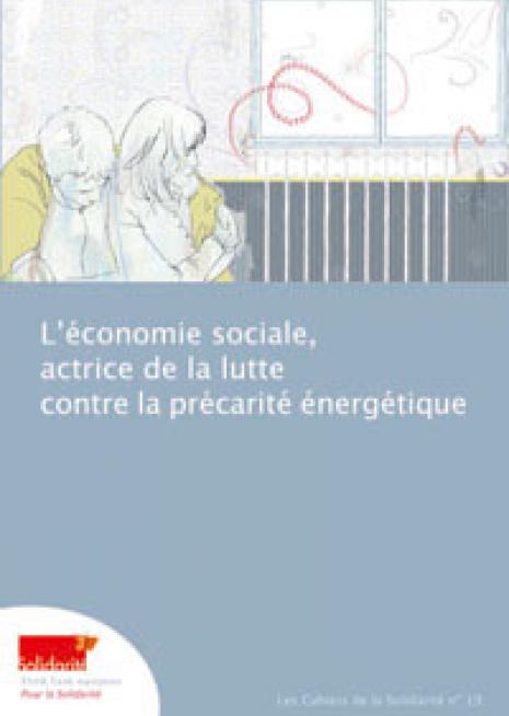 L’économie sociale, actrice de la lutte contre la précarité énergétique - cover