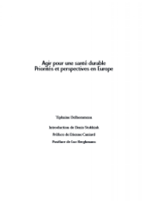 image couverture Agir pour une santé durable Priorités et perspectives en europe