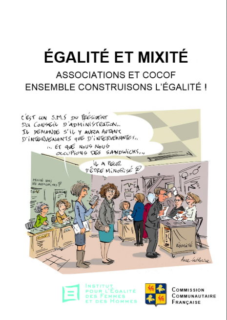 ÉGALITÉ ET MIXITÉ ASSOCIATIONS ET COCOF ENSEMBLE CONSTRUISONS L’ÉGALITÉ !