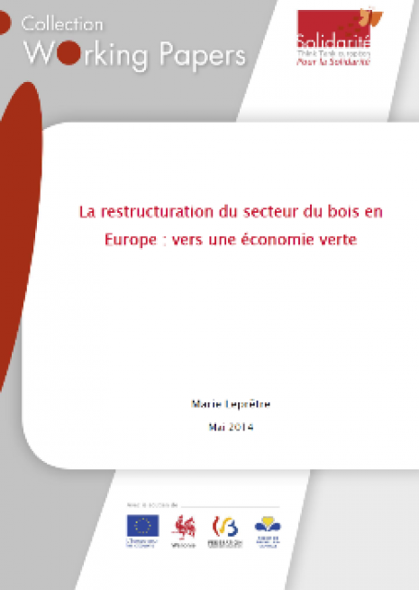 La restructuration du secteur du bois en  Europe : vers une économie verte - cover